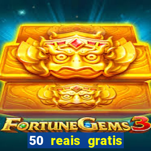 50 reais gratis para apostar